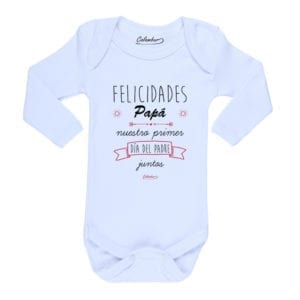 Ropa Bebe Body Calambur 100% algodón Moda Infantil Pilucho Felicidades Papá