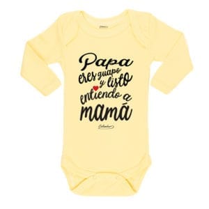 Ropa Bebe Body Calambur 100% algodón Moda Infantil Pilucho Papá Eres Guapo Y Listo Entiendo A Mamá