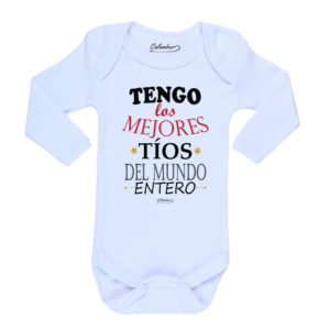 Ropa Bebe Body Calambur 100% algodón Moda Infantil Pilucho Tengo Los Mejores Tíos Del Mundo Entero