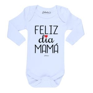 Ropa Bebe Body Calambur 100% algodón Moda Infantil Pilucho Feliz Día Mamá