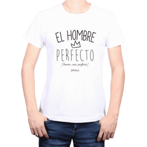 Polera Hombre Calambur 100% algodón Mensaje Divertido Estampado El Hombre Perfecto