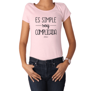 Polera Mujer Calambur 100% algodón Mensaje Divertido Estampado Es Simple Soy Complicada