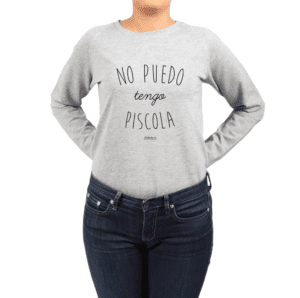 Polerón Mujer Calambur 100% algodón Mensaje Divertido Estampado No Puedo Tengo Piscola