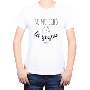 Polera Hombre Calambur 100% algodón Mensaje Divertido Estampado Se Me Echó La Yegua