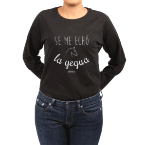 Polerón Mujer Calambur 100% algodón Mensaje Divertido Estampado Se Me Echó La Yegua