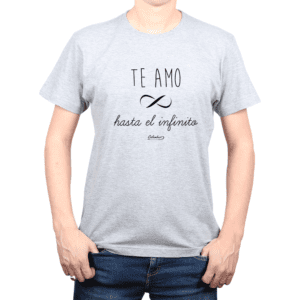 Polera Hombre Calambur 100% algodón Mensaje Divertido Estampado Te Amo Hasta El Infinito