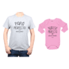 Conjunto Papá Perfecto Niñita Perfecta Polera y Body Calambur 100% algodón modelo Papá Bebé