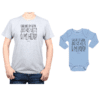 Conjunto Papá Hijo Polera y Body 100% algodón Calambur diseño Claro que soy Guapo Guapo