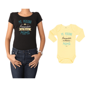 Conjunto Mamá Bebé Polera y Body 100% algodón Calambur diseño Mi persona favorita me llama Mamá