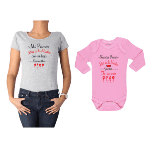 Conjunto Mamá Bebé Polera y Body 100% algodón Calambur diseño Mi primer día de la madre con mi hija