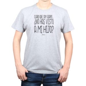 Polera Hombre Calambur 100% algodón diseño Claro que soy guapo hijo gris