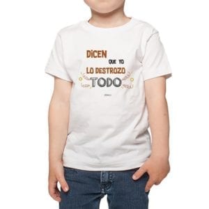 polera nino calambur dicen que yo lo destrozo todo color blanco