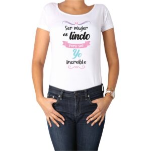 Polera mujer Ser mujer es lindo Calambur blanco