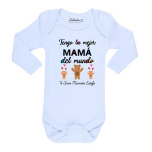 body bebé tengo la mejor mamá del mundo ositos Calambur blanco