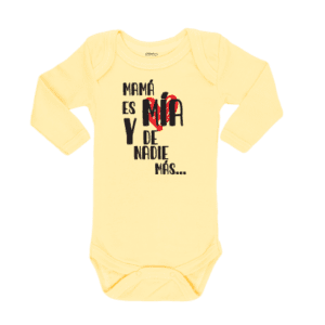 Body bebé Mamá es mía y de nadie más Día de la Madre Calambur amarillo