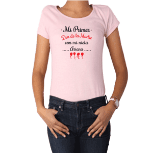 Polera mujer Mi primer día de la madre con mi nieta Calambur rosado